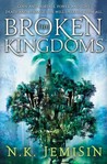 The Broken Kingdoms (The Inheritance Trilogy, #2)