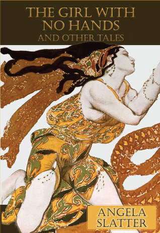 The Girl with No Hands (and Other Tales)