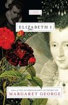 Elizabeth I by Margaret George