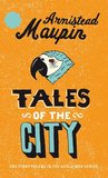 Tales of the City by Armistead Maupin Tales of the City by Armistead Maupin
