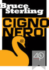 Cigno nero by Bruce Sterling