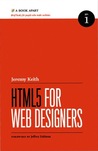 HTML5 For Web Designers by Jeremy Keith