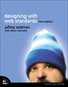 Designing with Web Standards by Jeffrey Zeldman Designing with Web Standards by Jeffrey Zeldman