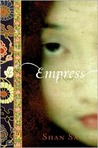 Empress by Shan Sa