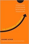 The Happiness Advantage by Shawn Achor