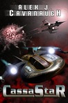 Cassastar by Alex J. Cavanaugh Cassastar by Alex J. Cavanaugh