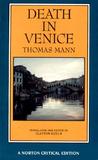 Death in Venice: A New Translation, Backgrounds and Contexts