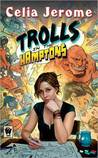 Trolls in the Hamptons Trolls in the Hamptons