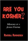 Are You Kosher? by Russell Andresen