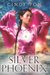 Silver Phoenix (eBook)