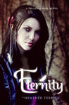 Eternity by Heather Terrell Eternity by Heather Terrell
