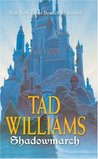Shadowmarch by Tad Williams Shadowmarch by Tad Williams