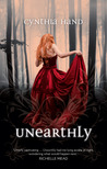Unearthly by Cynthia Hand Unearthly by Cynthia Hand