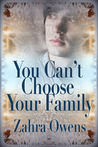 You Can't Choose Your Family