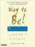 Way to Be!: 9 Rules For  Living the Good Life (Audio)