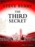 The Third Secret: A Novel o...