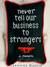 Never Tell Our Business to Strangers: A Memoir (MP3 Book)