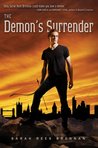 The Demon's Surrender (Demon's Lexicon Trilogy, #3)