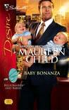Baby Bonanza by Maureen Child Baby Bonanza by Maureen Child