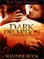 Dark Deception (Immortal Re...