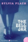 The Bell Jar by Sylvia Plath The Bell Jar by Sylvia Plath