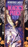 Magic's Price by Mercedes Lackey Magic's Price by Mercedes Lackey