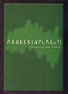 ABNKKBSNPLAKo?! by Bob Ong