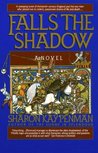 Falls the Shadow (Welsh Princes, #2) Falls the Shadow (Welsh Princes, #2)