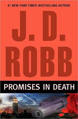 Promises in Death (In Death, #28)
