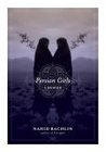 Persian Girls by Nahid Rachlin Persian Girls by Nahid Rachlin