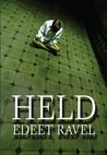 Held by Edeet Ravel Held by Edeet Ravel