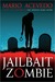 Jailbait Zombie (Felix Gomez, #4)