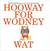 Hooway for Wodney Wat (ebook)