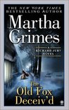 The Old Fox Deceiv'd (Richard Jury Mysteries 2)