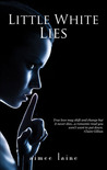 Little White Lies (Mimics of Rune, #1)