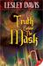 Truth Behind the Mask
