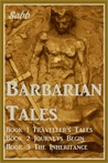 Barbarian Tales - Books 1,2 & 3 Barbarian Tales - Books 1,2 & 3