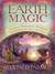Earth Magic: Ancient Spiritual Wisdom for Healing Yourself, Others, and the Planet (ebook)