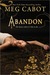 Abandon (Abandon Trilogy #1)