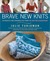 Brave New Knits: 26 Projects and Personalities from the Knitting Blogosphere (ebook)