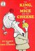 The King, the Mice and the Cheese (Hardcover)