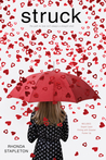 Struck by Rhonda Stapleton