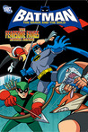 Batman: The Brave and the Bold - The Fearsome Fangs Strike Again