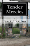 Tender Mercies