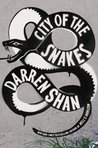 City of the Snakes by Darren Shan
