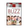 Buzz: Marketing de boca em boca Buzz: Marketing de boca em boca