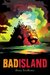 Bad Island (Paperback)