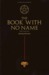 The Book With No Name (Bourbon Kid 1)