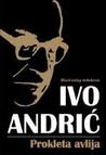Prokleta avlija by Ivo Andrić Prokleta avlija by Ivo Andrić