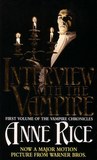 Interview with the Vampire (The Vampire Chronicles, #1)